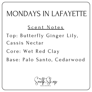 Mondays In Lafayette Natural Soy Wax Melt 2.5 oz